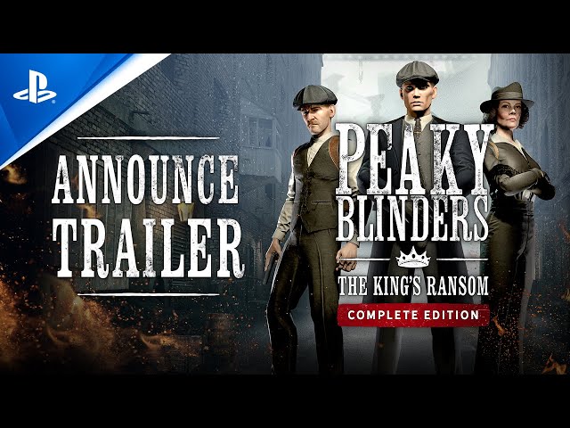 Peaky Blinders: The King’s Ransom Complete Edition introduces Immersive 1920s World on PS VR2